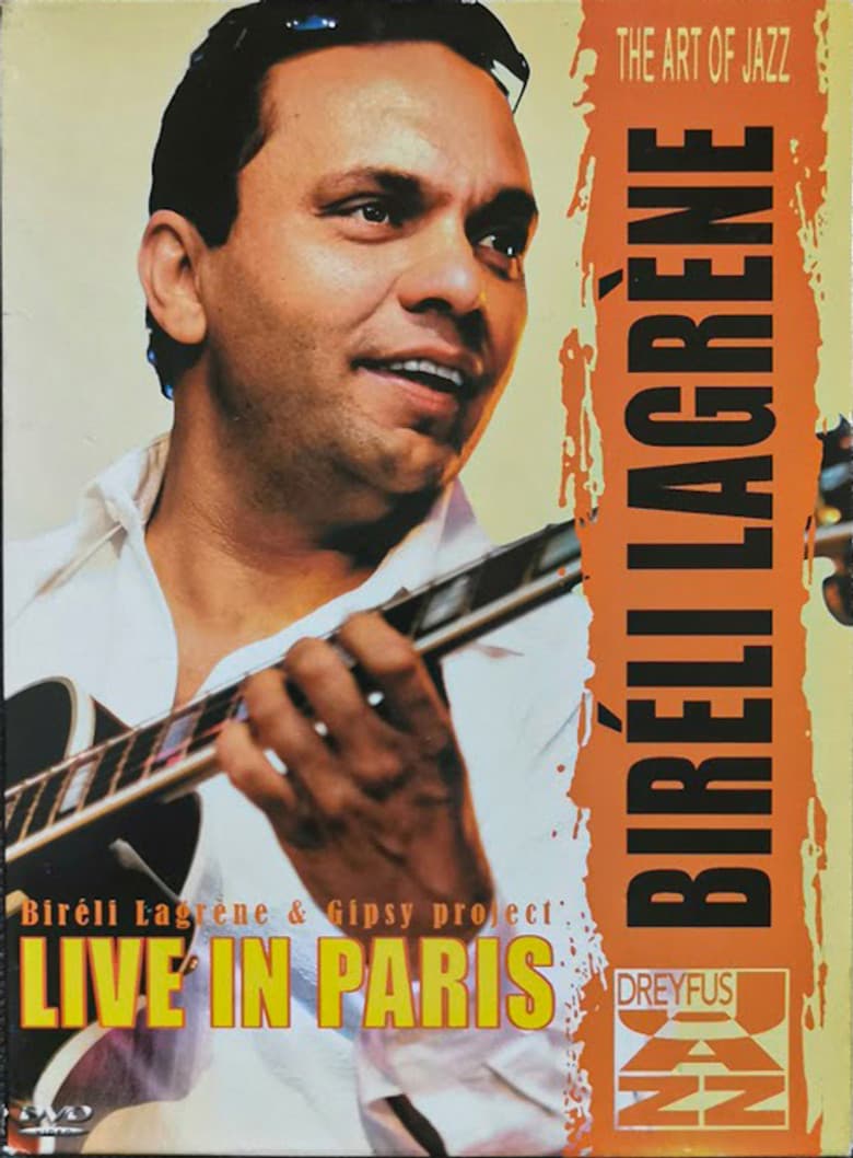 Bireli Lagrene Gipsy Project  Live In Paris poster