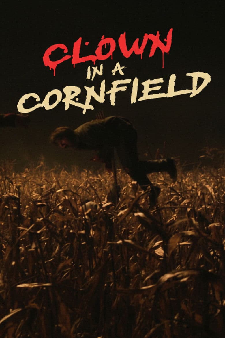 Clown in a Cornfield poster