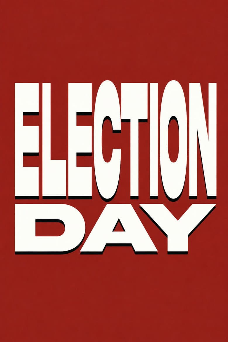 Election Day - The Day Thailand Dug Its Own Grave poster