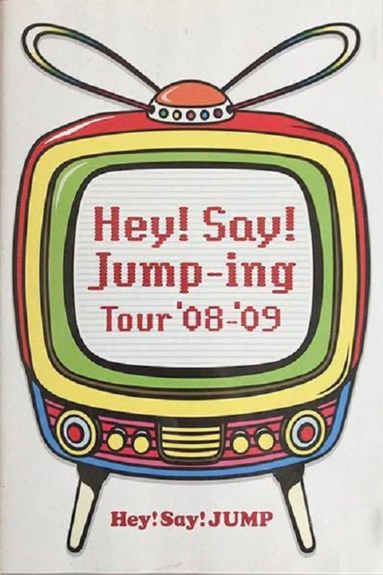 Hey! Say! JUMP - Hey!Say!Jump-ing Tour ’08-’09 poster