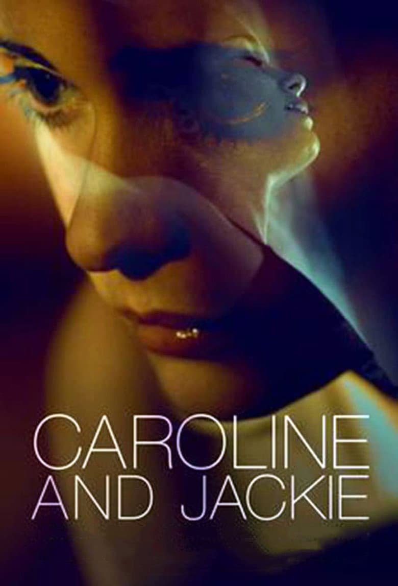 Caroline and Jackie poster