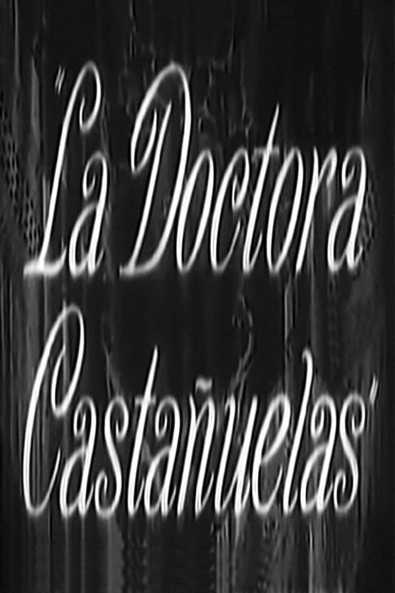 La doctora Castañuelas poster