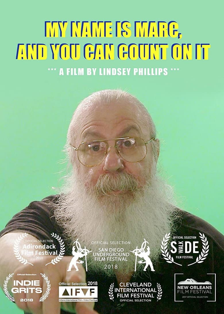 My Name Is Marc, and You Can Count on It poster