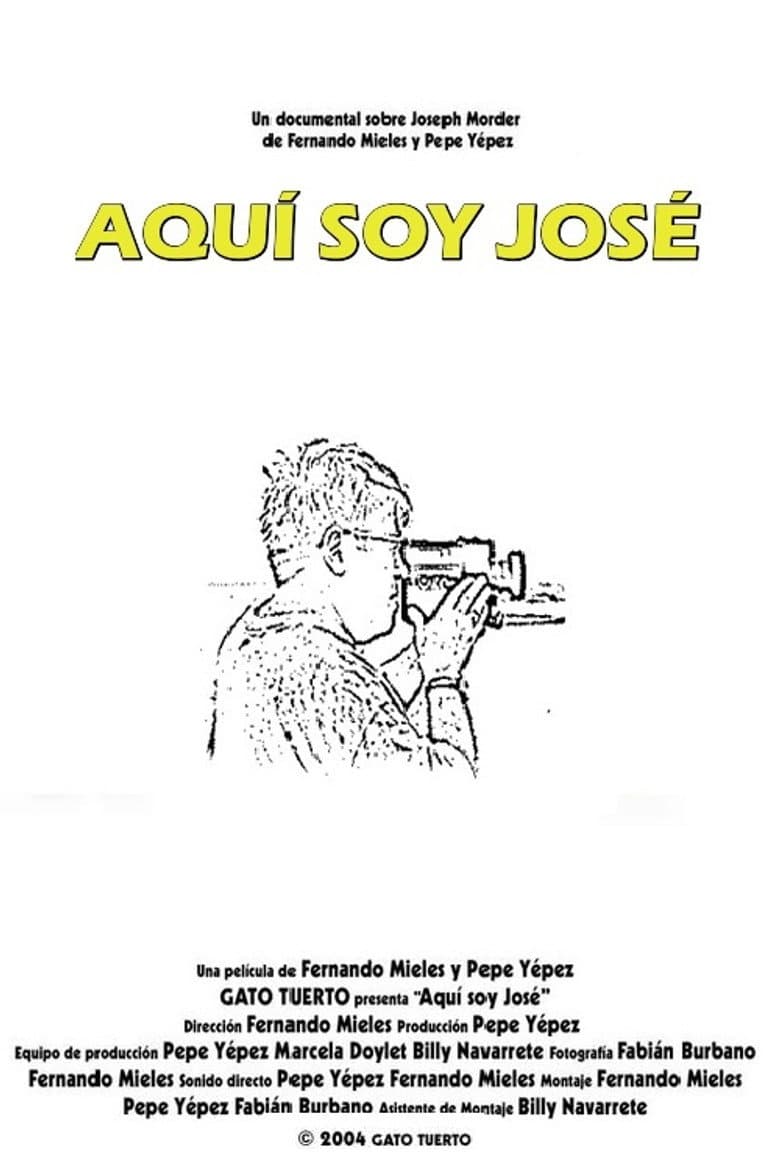 Aquí soy José poster