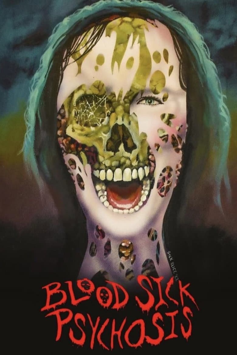 Blood Sick Psychosis poster
