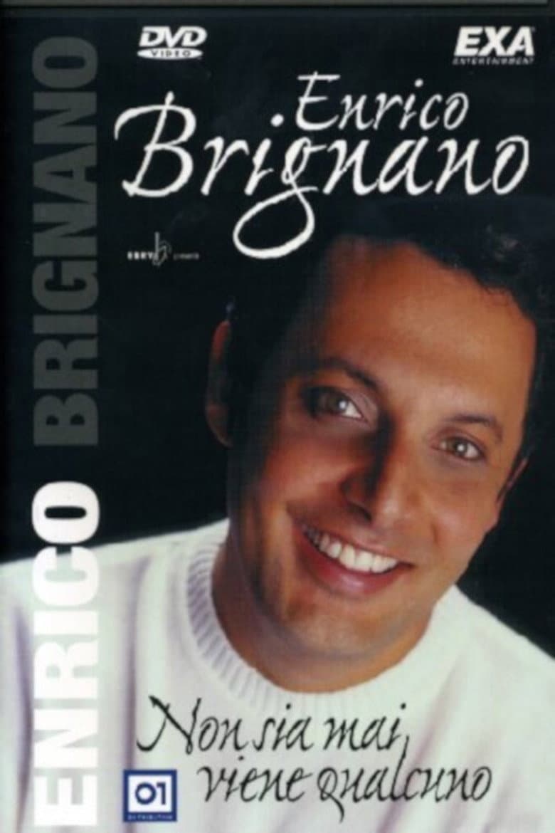 Enrico Brignano - Non sia mai viene qualcuno poster