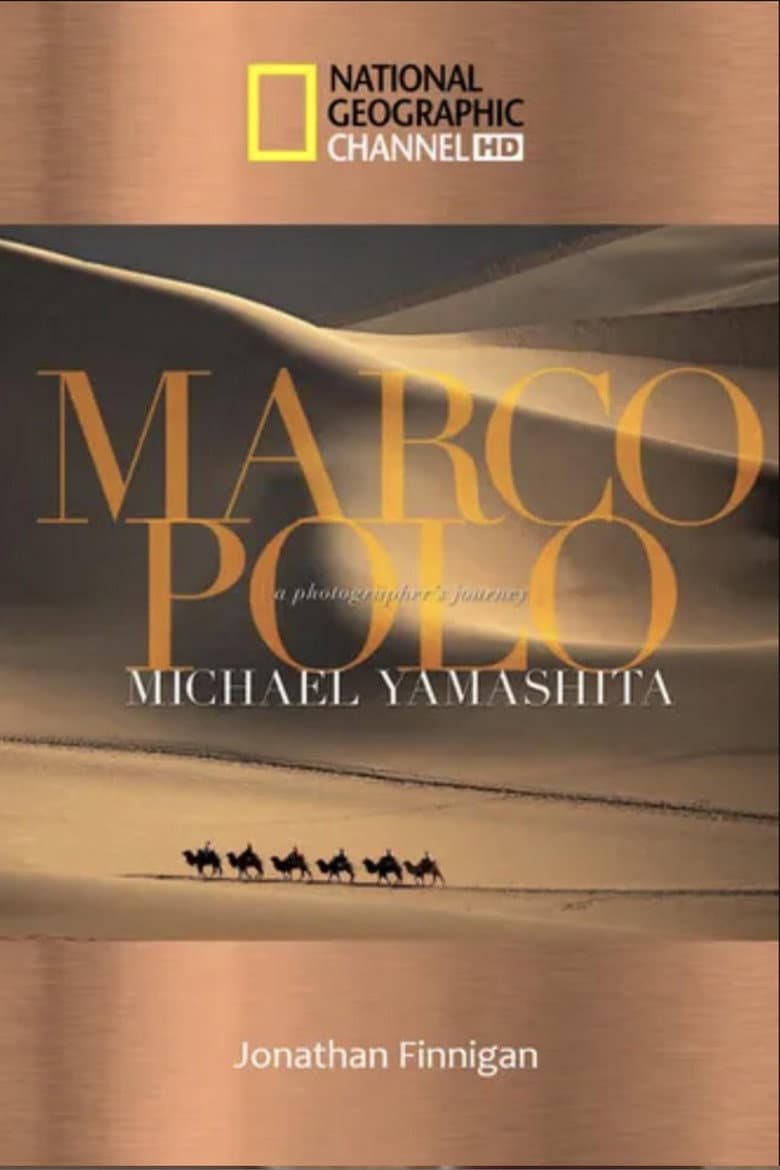 Marco Polo: The China Mystery Revealed poster