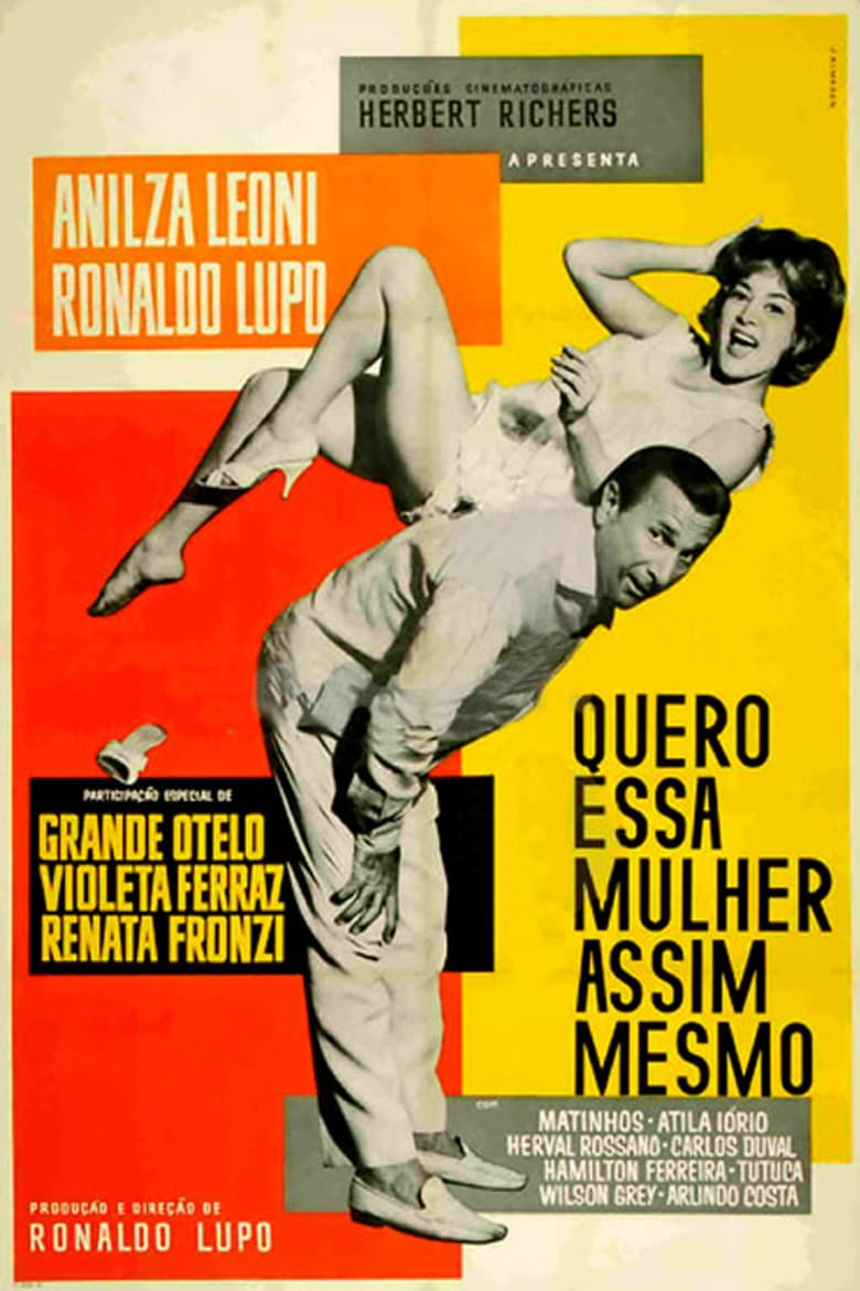 Quero Essa Mulher Assim Mesmo poster