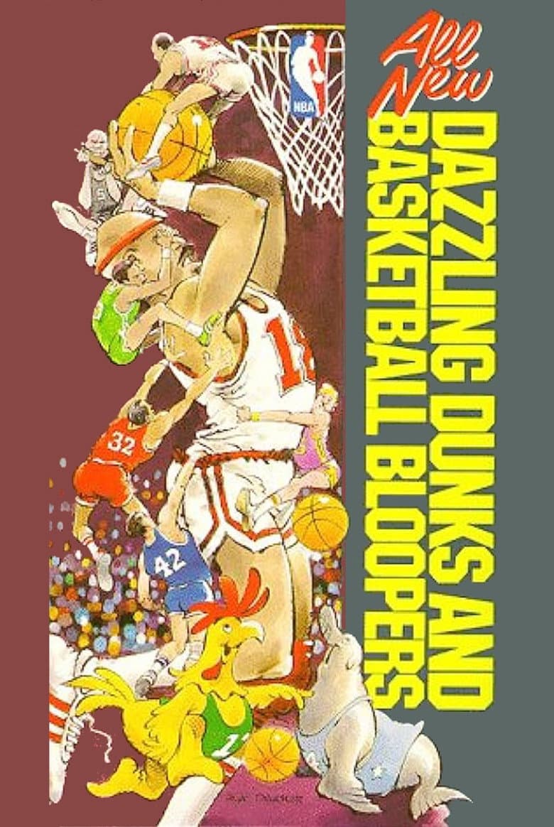 All New Dazzling Dunks and Basketball Bloopers poster