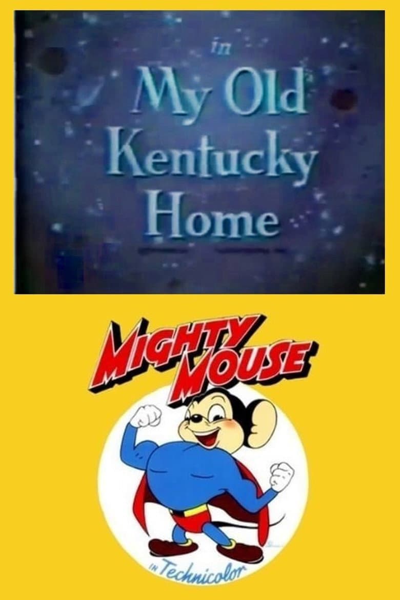 My Old Kentucky Home poster