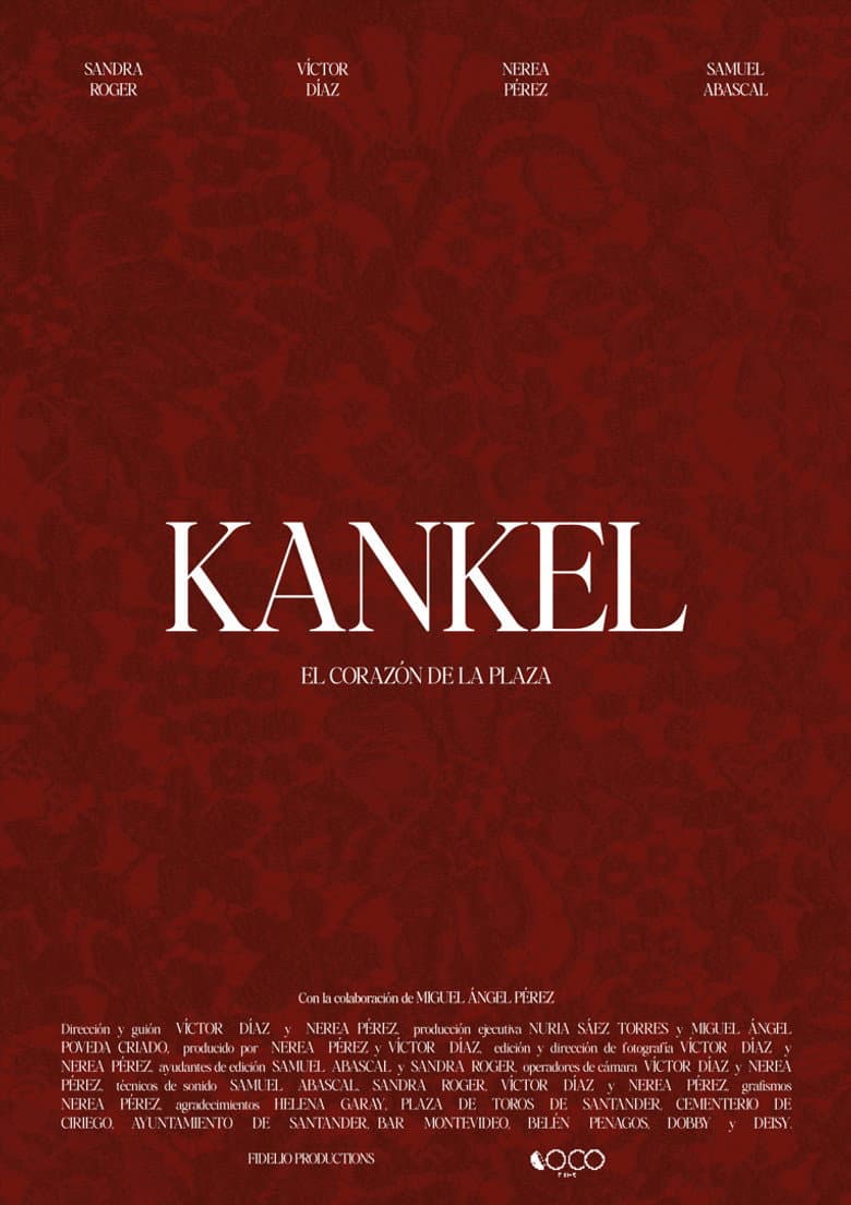 Kankel, el corazón de la plaza poster