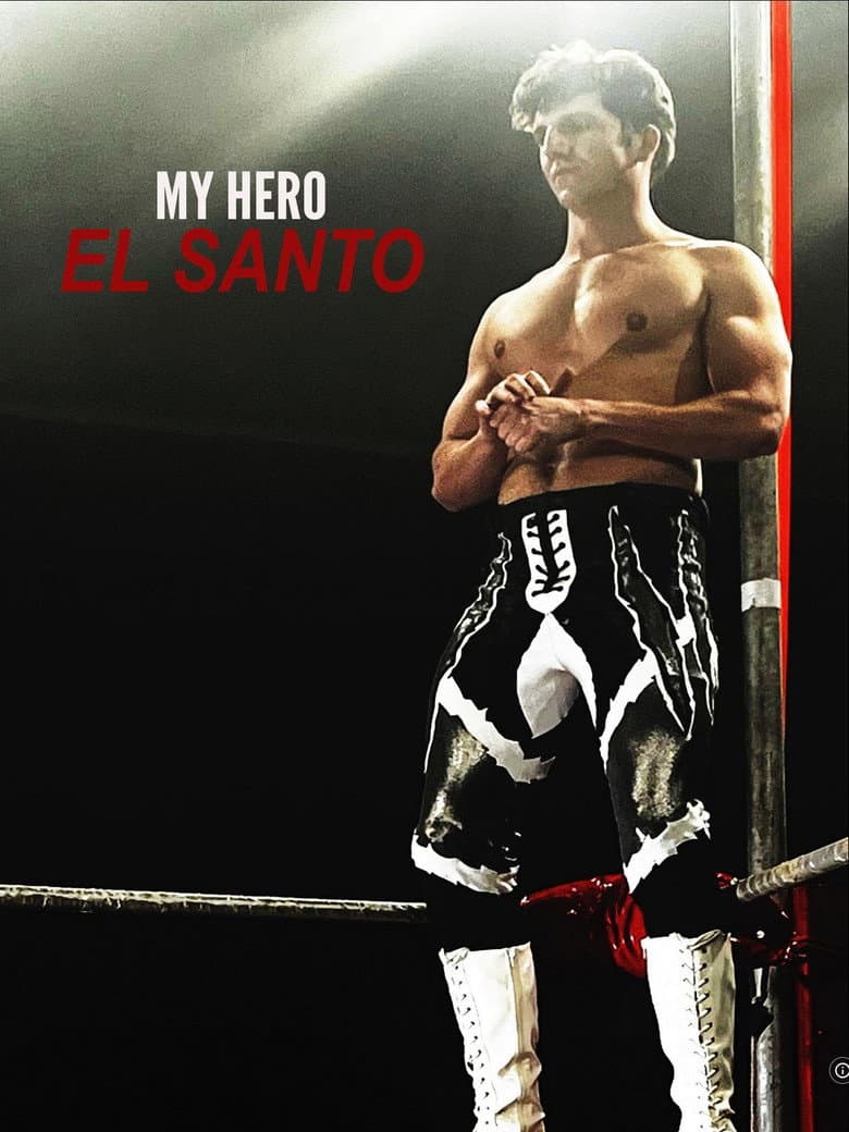 My Hero El Santo poster