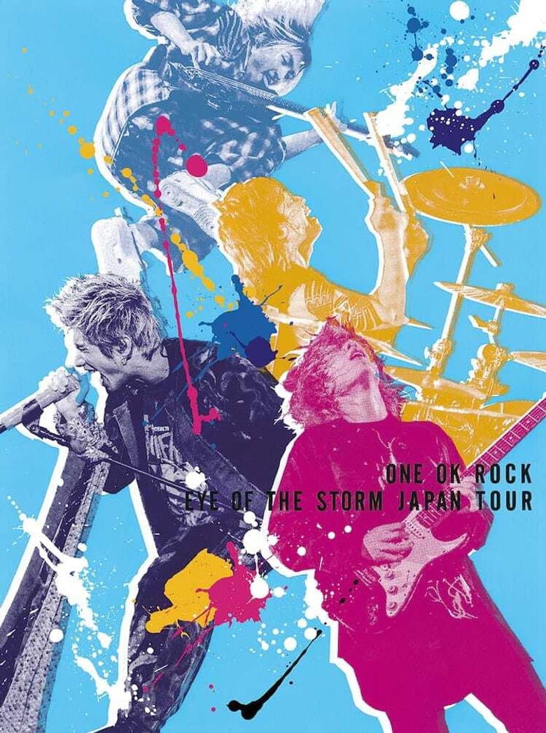 ONE OK ROCK: "EYE OF THE STORM" 日本巡回演唱会 poster