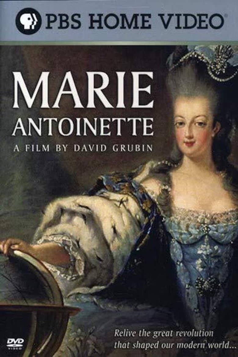 Marie Antoinette: A Film by David Grubin poster