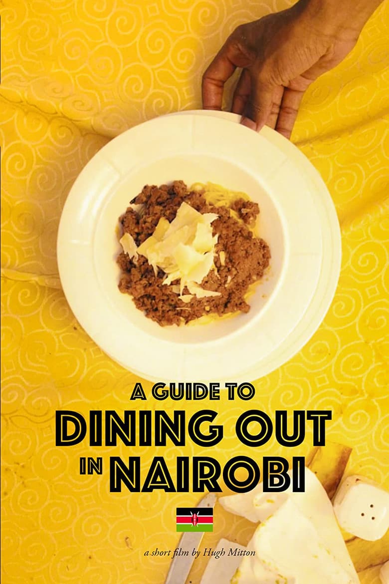 A Guide to Dining Out in Nairobi poster
