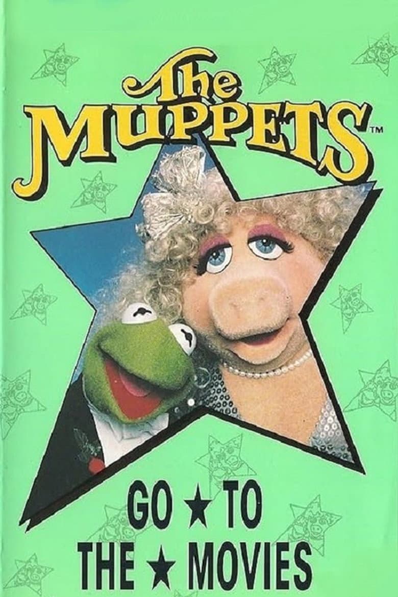 The Muppets Go to the Movies poster
