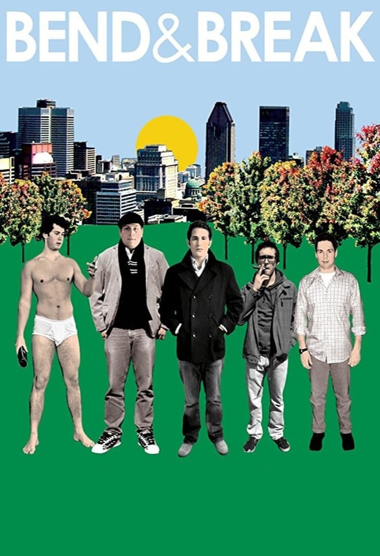 Bend & Break poster