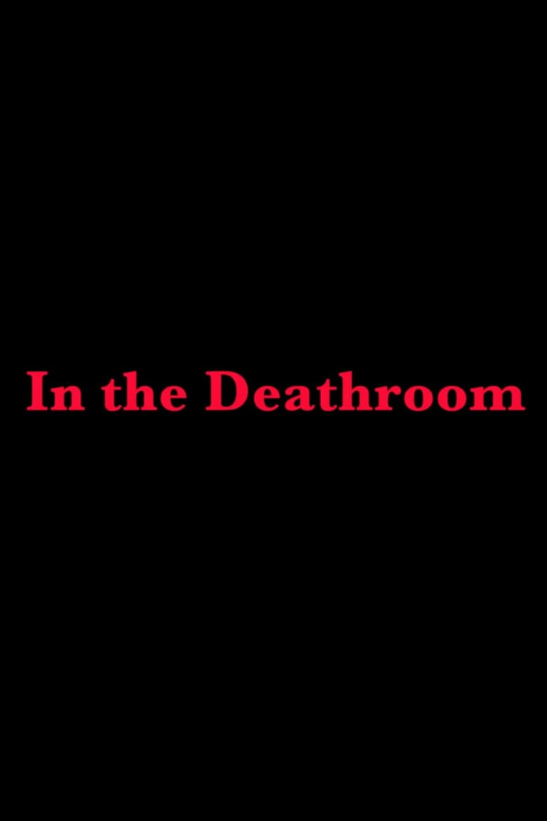 In the Deathroom poster