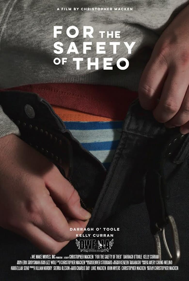For the Safety of Theo poster