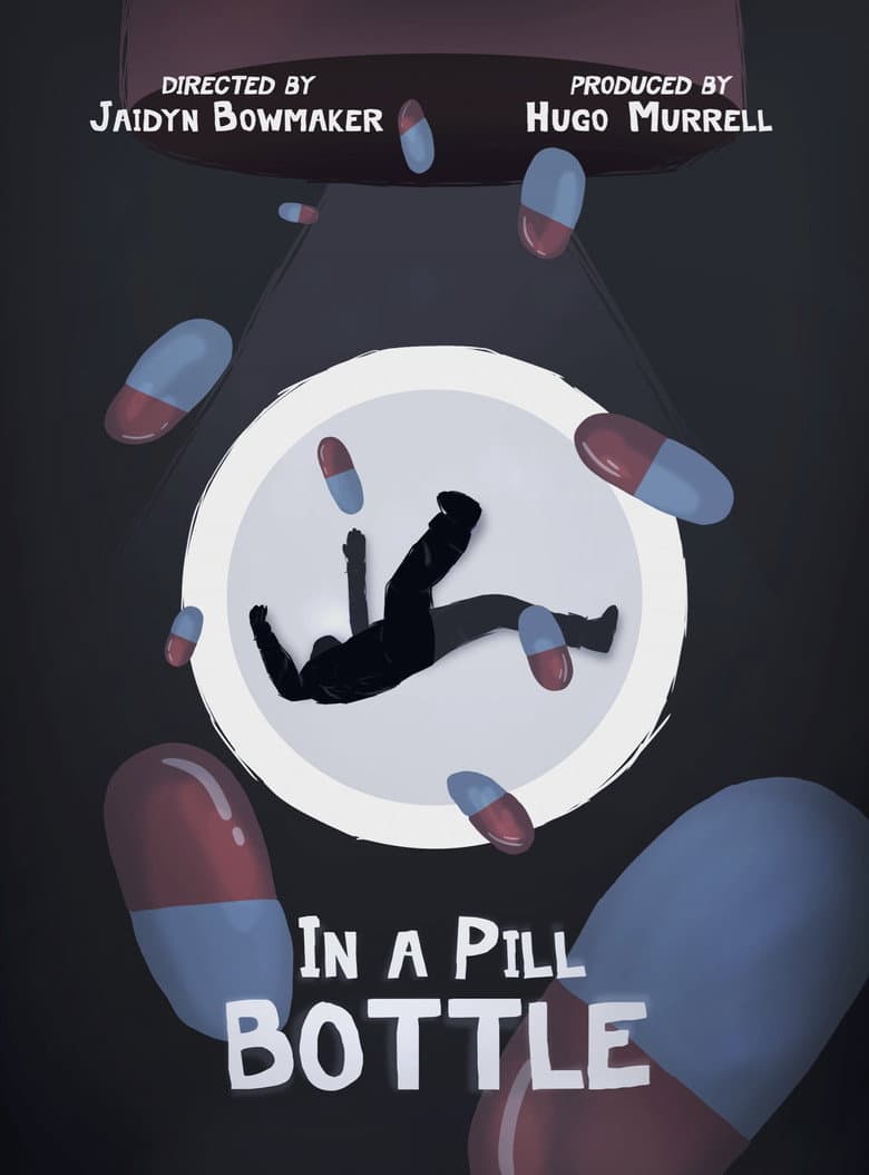 In a Pill Bottle poster