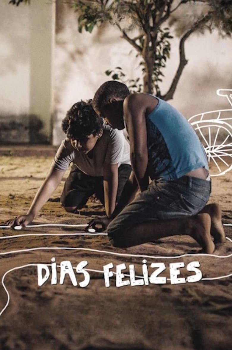 Dias Felizes poster