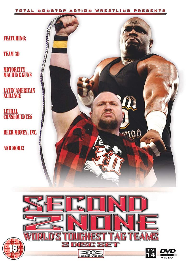 TNA Wrestling: Second 2 None - World's Toughest Tag Teams poster