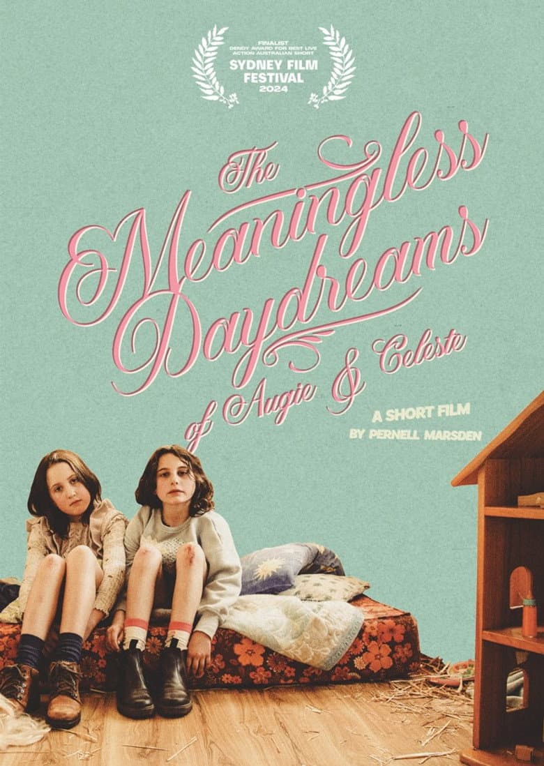 The Meaningless Daydreams of Augie & Celeste poster