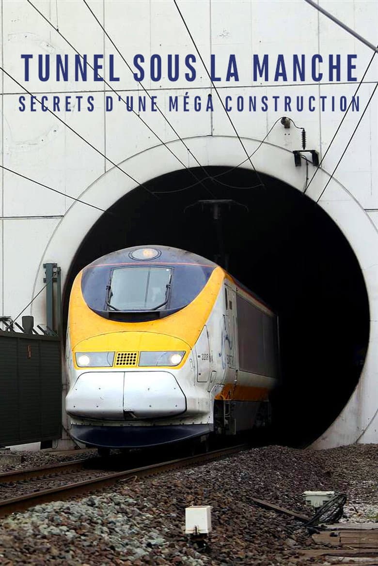 Building the Channel Tunnel poster