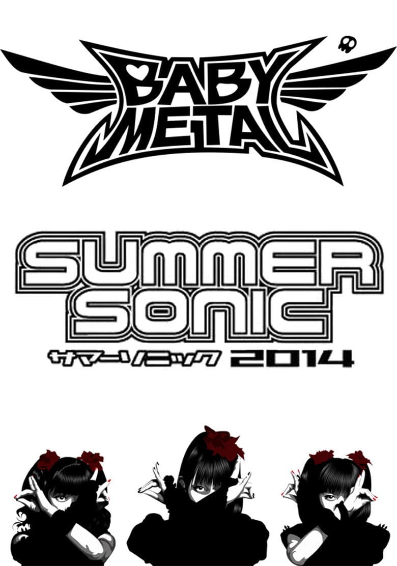 BABYMETAL - Live at Summer Sonic 2014 poster