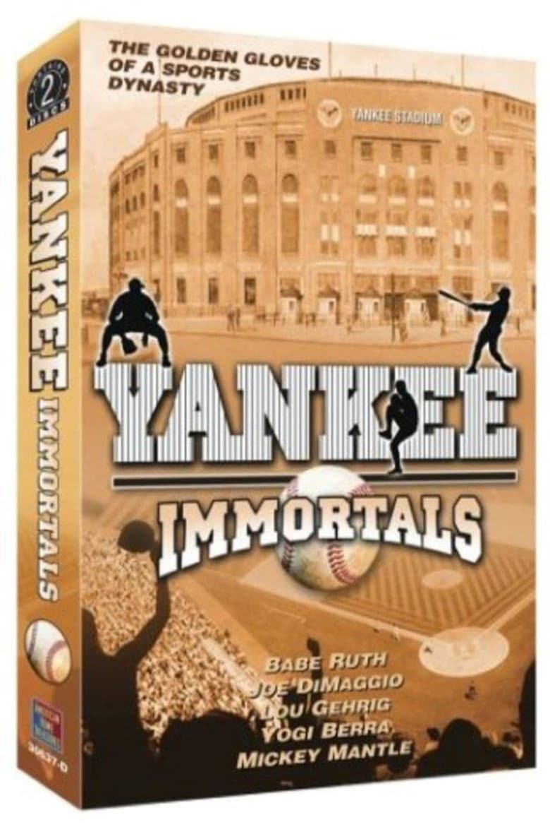 Yankee Immortals poster