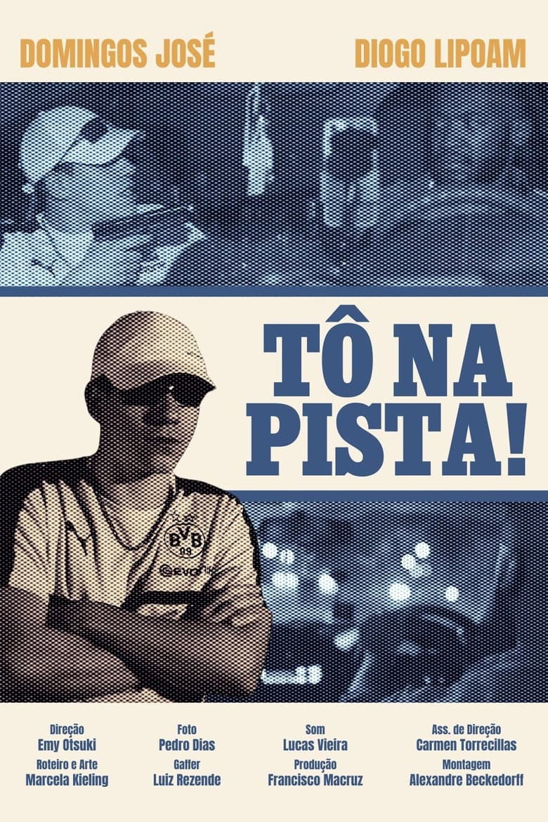 TÔ NA PISTA! poster
