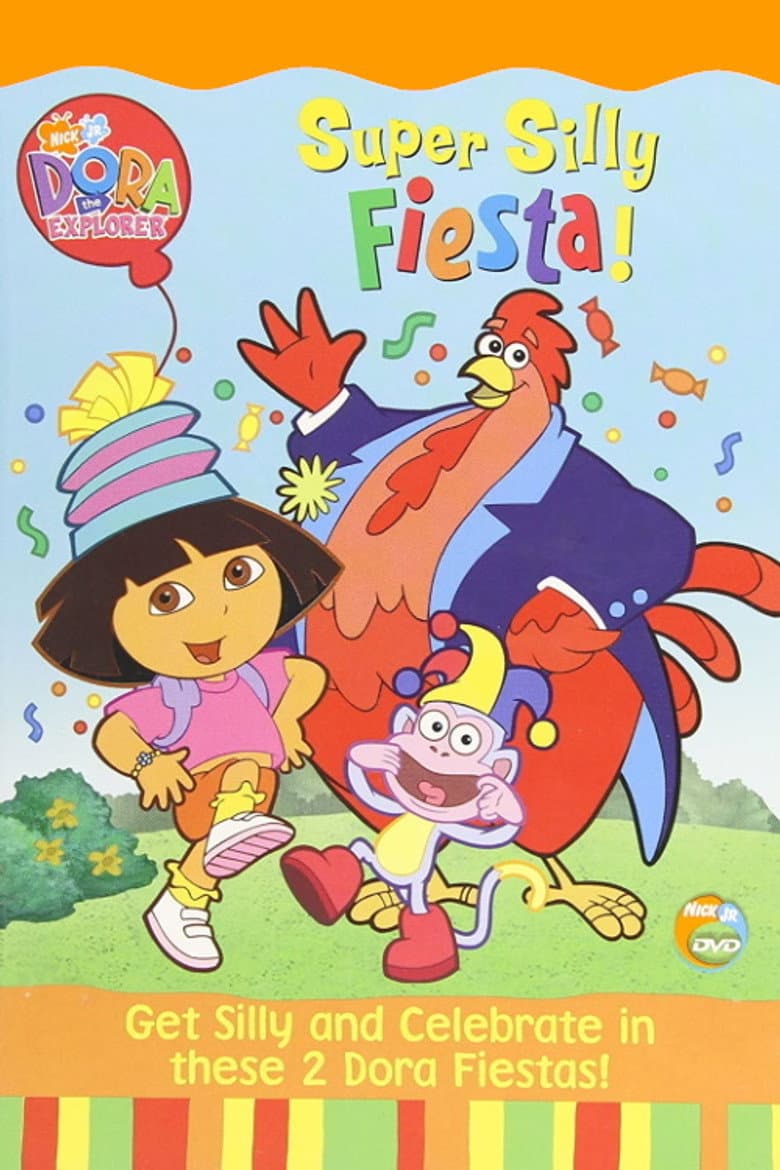 Dora the Explorer: Super Silly Fiesta! poster