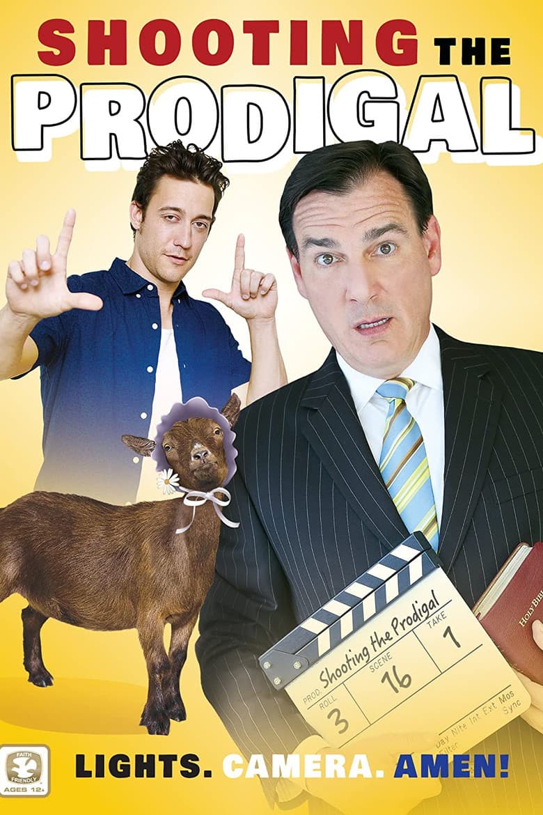 Shooting The Prodigal poster