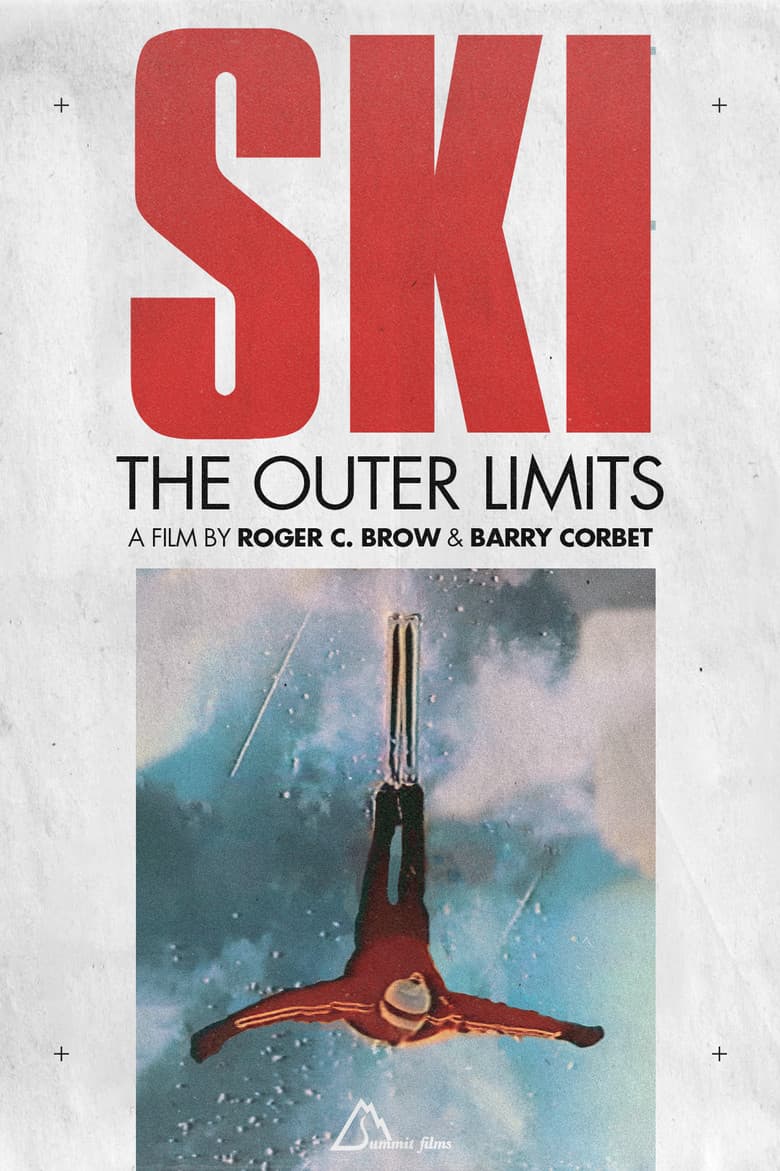Ski The Outer Limits poster