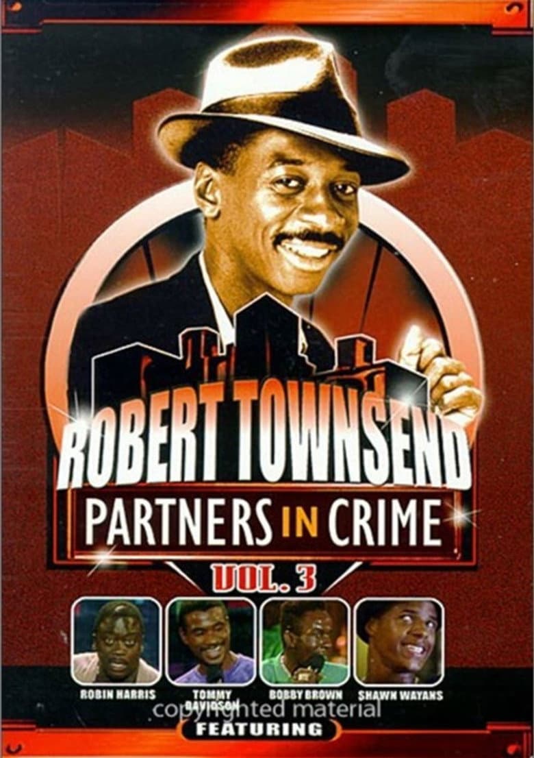 Robert Townsend: Partners in Crime: Vol. 3 poster