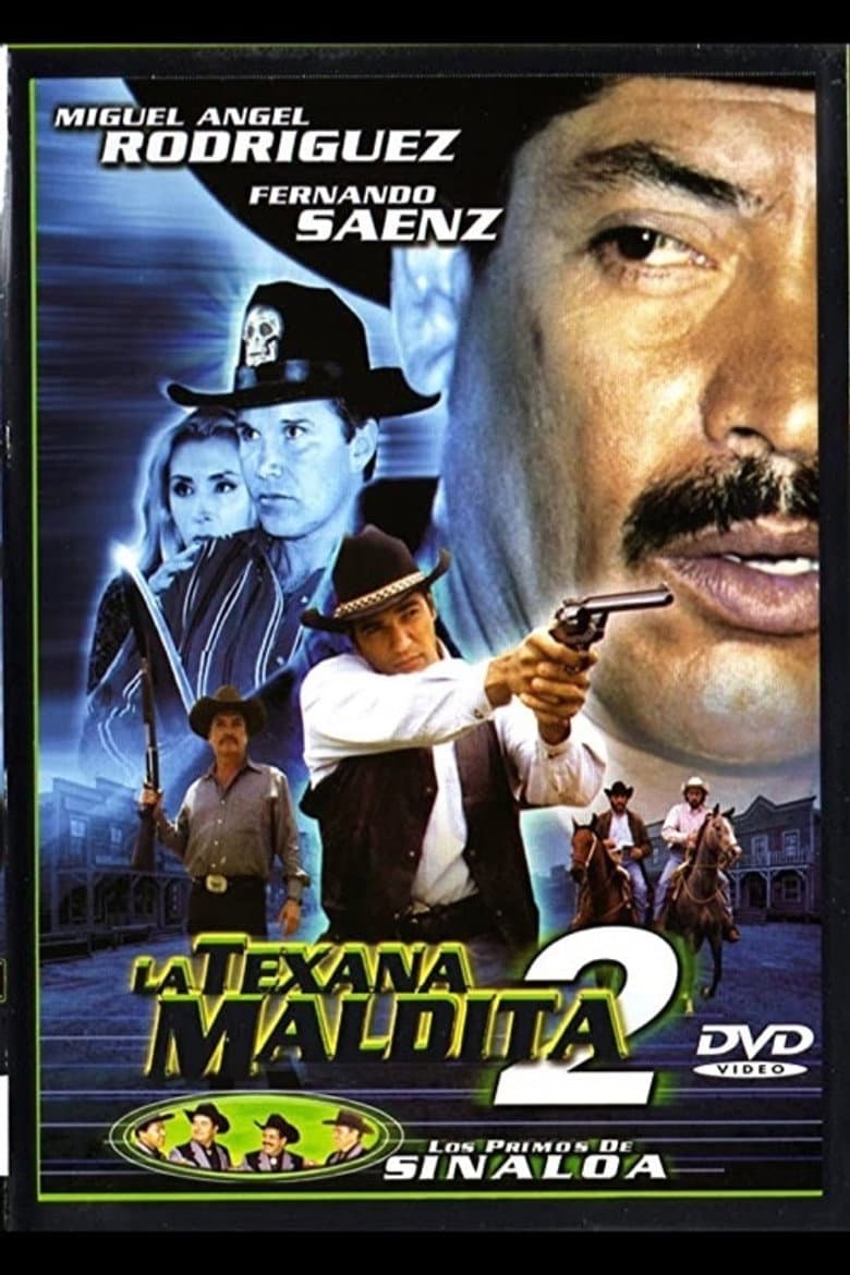 La texana maldita 2 poster