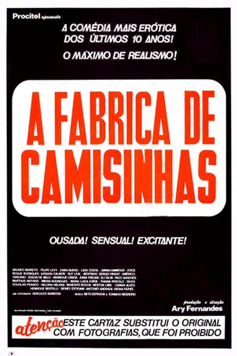 A Fábrica de Camisinhas poster