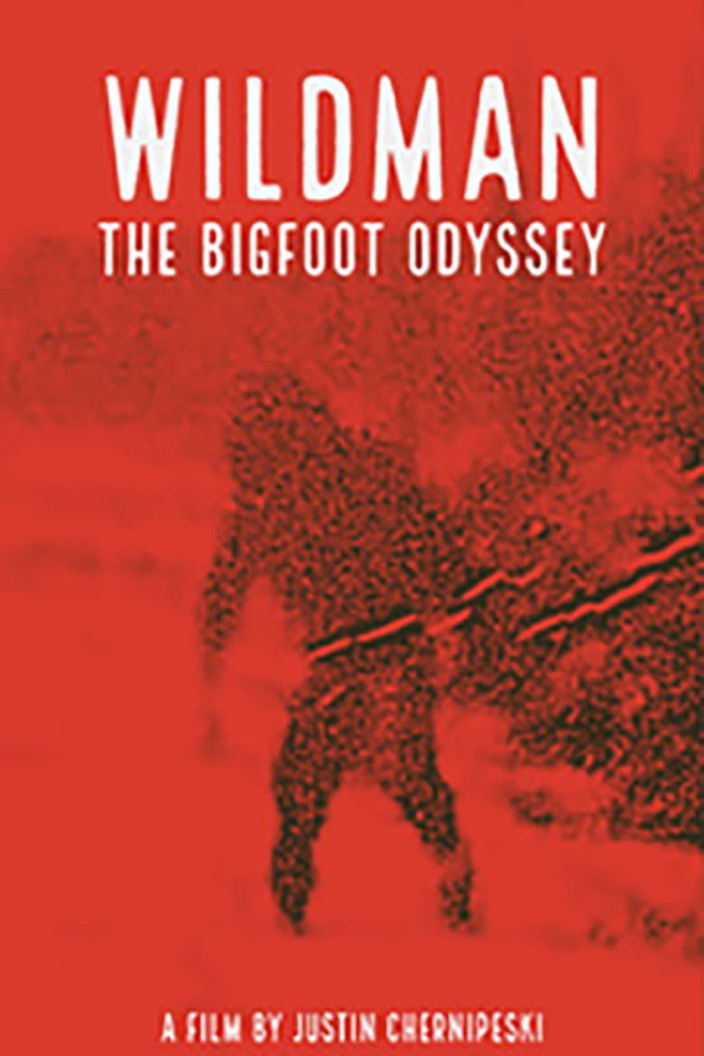 Wildman: The Bigfoot Odyssey poster