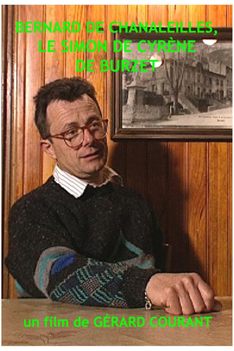 Bernard de Chanaleilles, le Simon de Cyrène de Burzet poster