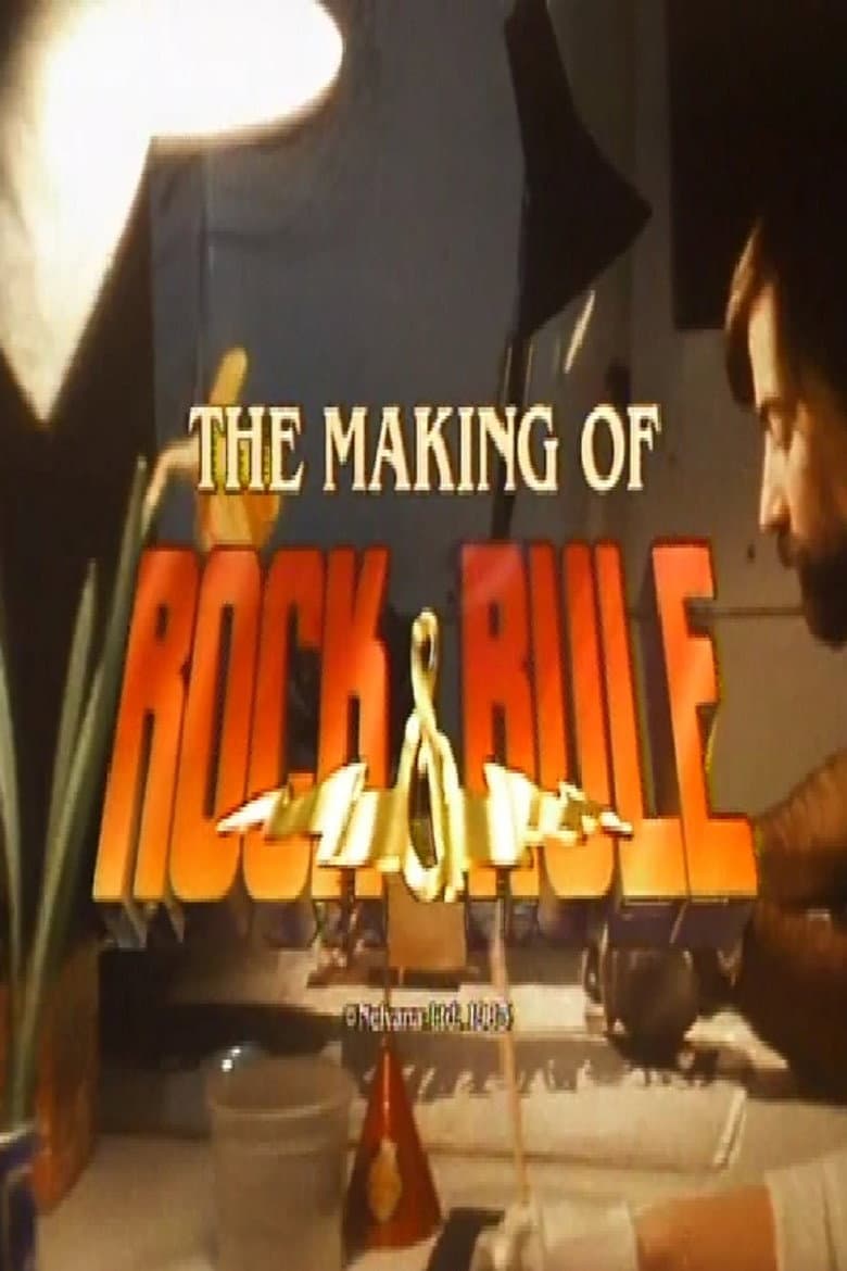 The Making of Rock & Rule poster