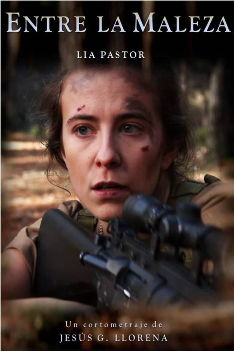 Entre la Maleza poster