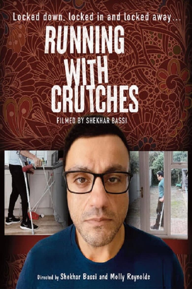 Running With Crutches poster