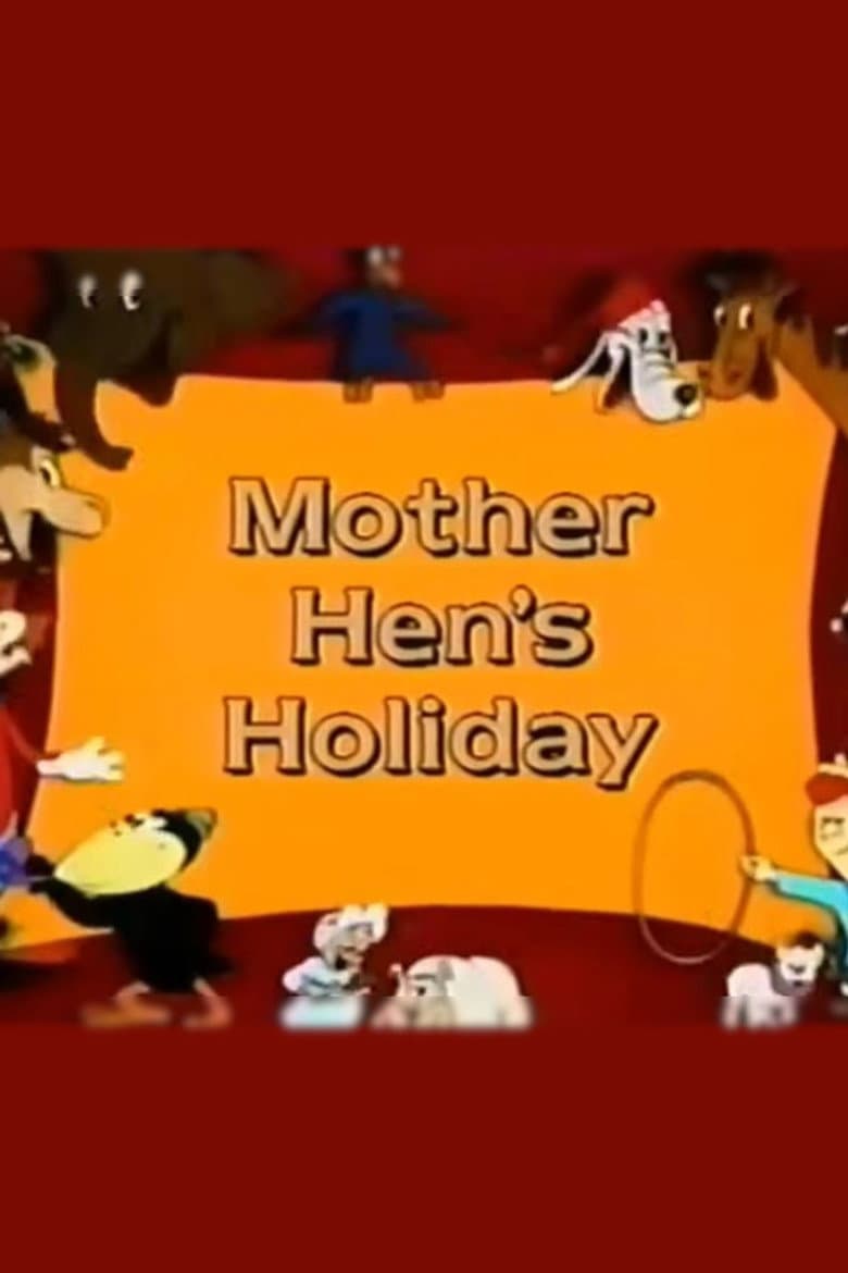 Mother Hen's Holiday poster