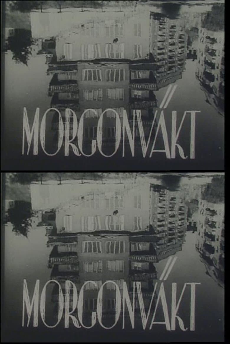 Morning Watch : A Study in Contrasts poster