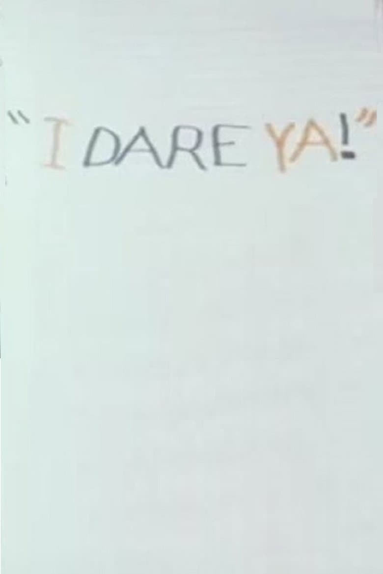 I Dare Ya poster