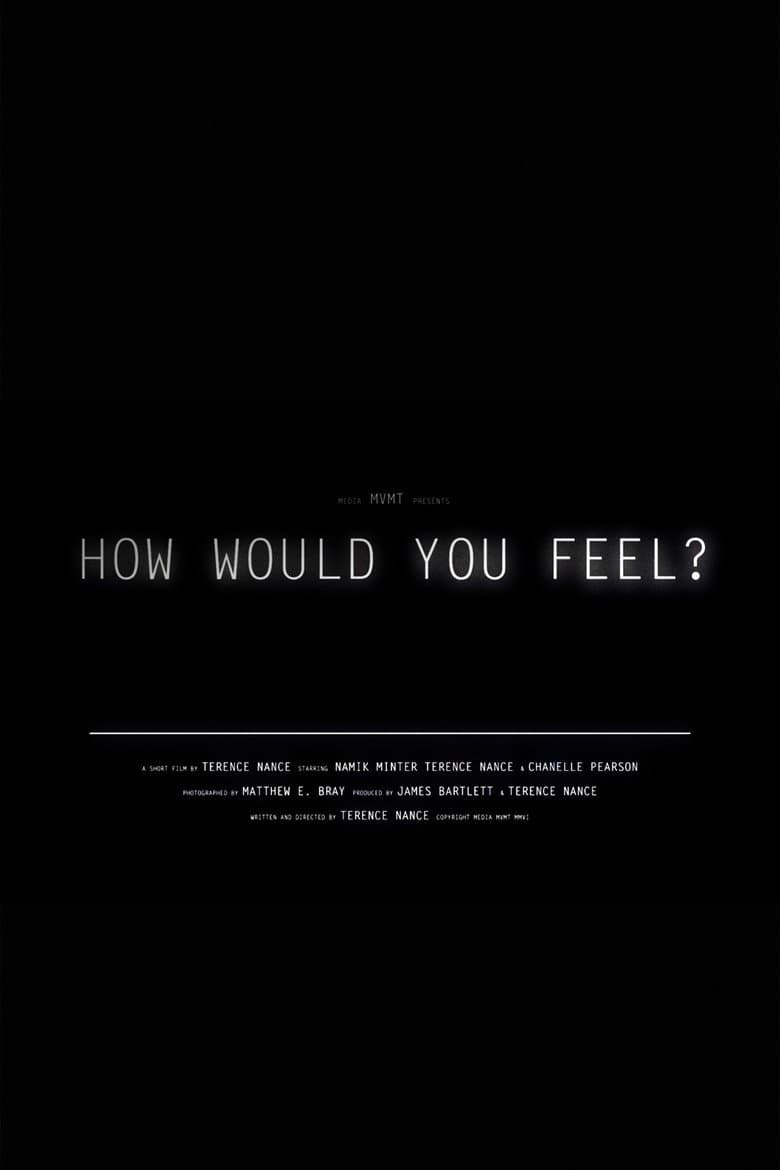 How Would You Feel? poster