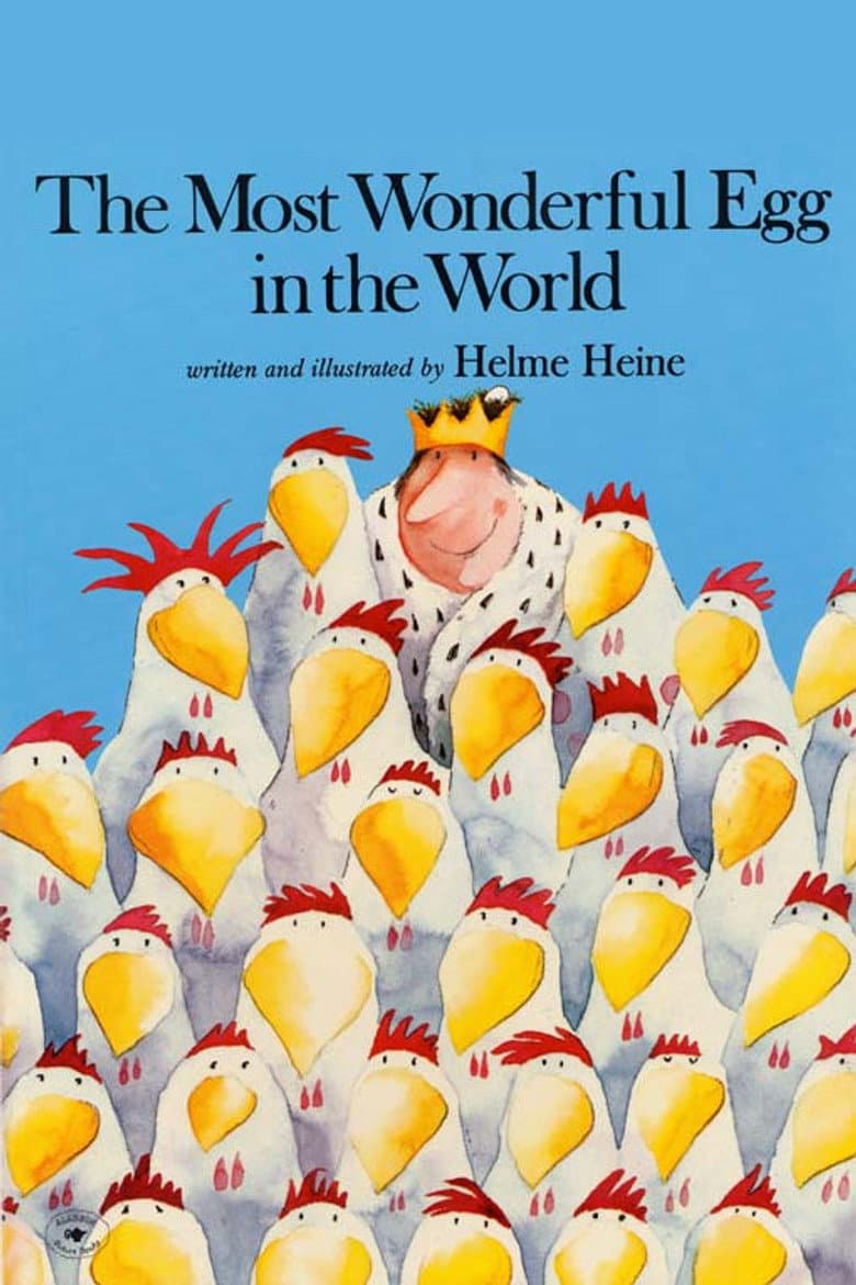 The Most Wonderful Egg in the World poster