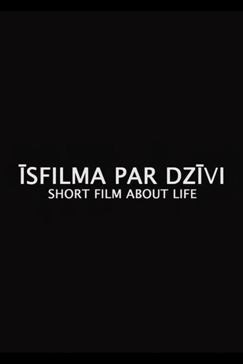 Short Film About Life poster