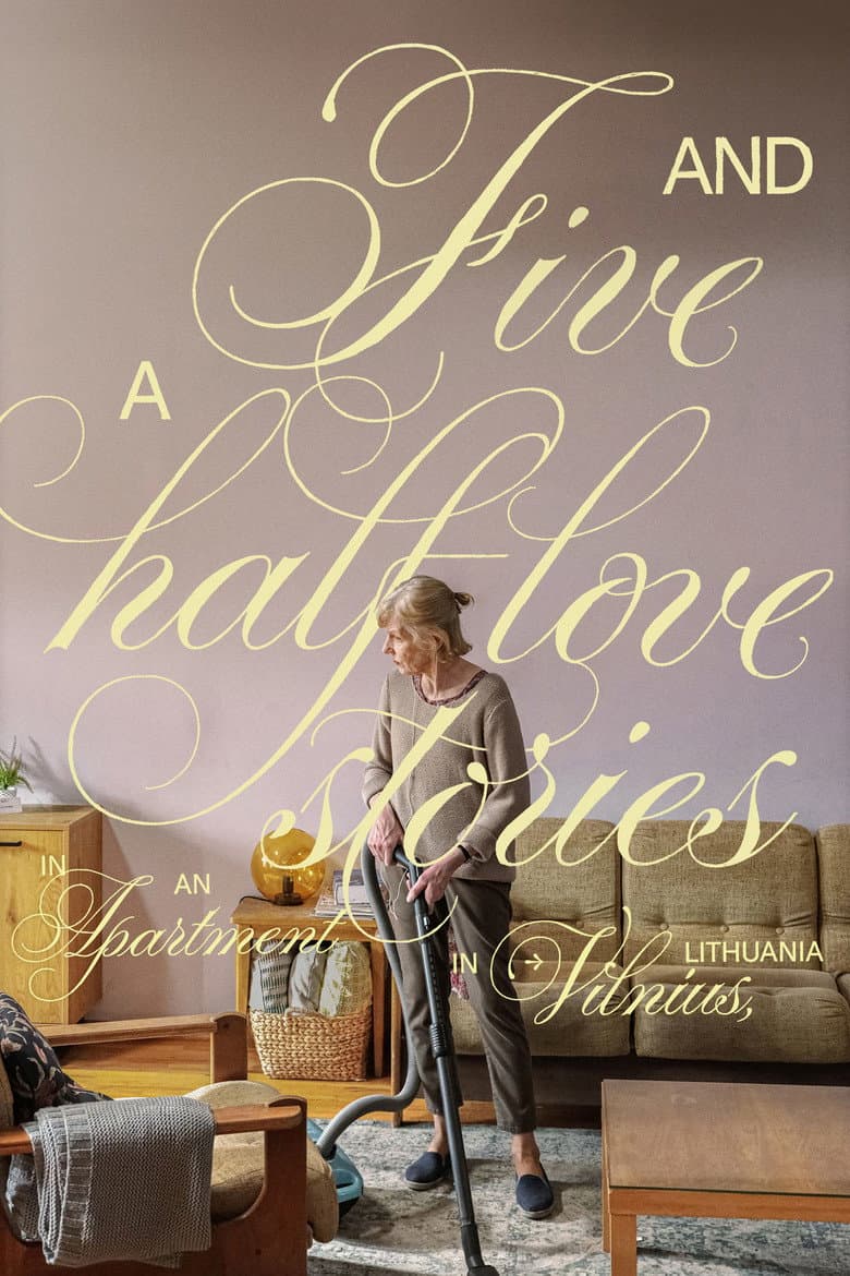 Five and a Half Love Stories in an Apartment in Vilnius, Lithuania poster