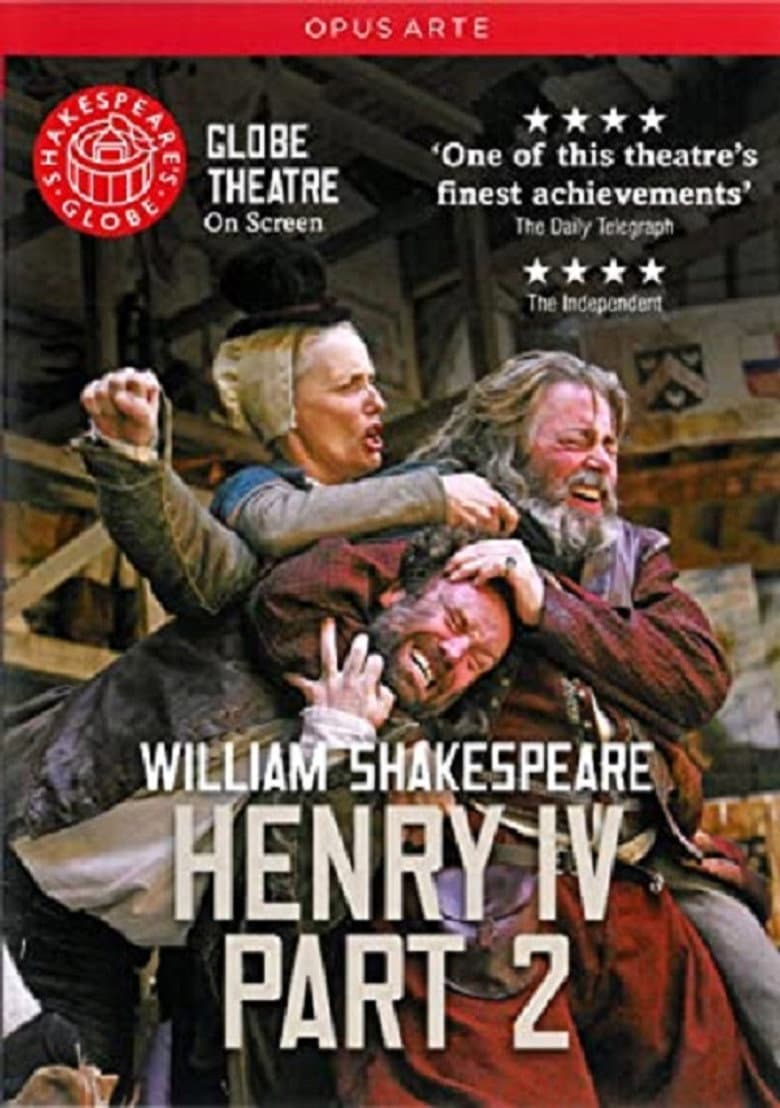Henry IV, Part 2 - Live at Shakespeare's Globe poster